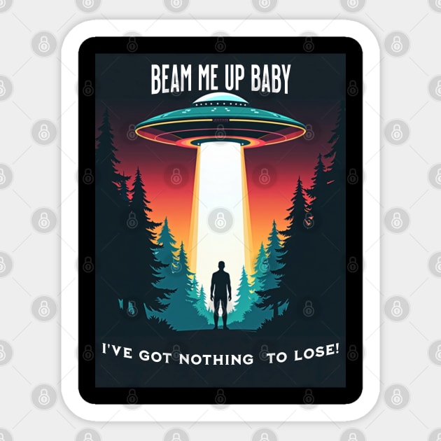 Beam Me Up, Baby: Ready for Anything Sticker by Steve